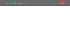 Desktop Screenshot of onthetable.com